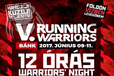 12 &oacute;r&aacute;s &eacute;jszakai akad&aacute;lyfut&oacute; verseny, Running Warriors' Night 2017