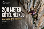 Aleksandra Taistra teljes&iacute;tette az egyik legnehezebb női m&aacute;sz&oacute;&uacute;tvonalat: Alfredo Alfredo (7a/5.11d)